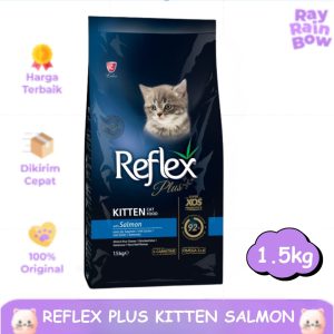 Reflex Plus Kitten Salmon 1,5kg Makanan Anak Kucing Cat Food Dry